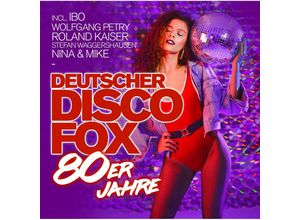 0194111023741 - DEUTSCHER DISCO FOX 80ER JAHRE - Various (CD)