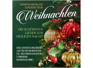 0194111023789 - Weihnachten-Die Schönsten Lieder Zur HlgNacht - Nymphenburger Kinderchor (CD) 0194111023789 - Weihnachten-Die Schönsten Lieder Zur HlgNacht - Nymphenburger Kinderchor (CD)