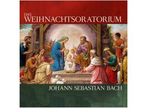 0194111023802 - DAS WEIHNACHTSORATORIUM - Johann Sebastian Bach (CD)