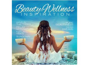 0194111024939 - BEAUTY & WELLNESS INSPIRATION - Various (CD)