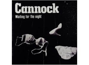 0194111025196 - WAITING FOR THE NIGHT - Cannock (CD)