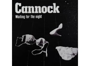 0194111025202 - WAITING FOR THE NIGHT - Cannock (LP)