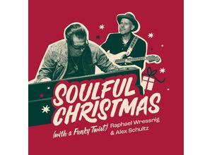 0194111026346 - SOULFUL CHRISTMAS (WITH A FUNKY TWIST) - Raphael Wressnig & Alex Schultz (LP)