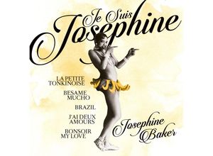 0194111029460 - Je Suis Josephine - Josephine Baker (CD)