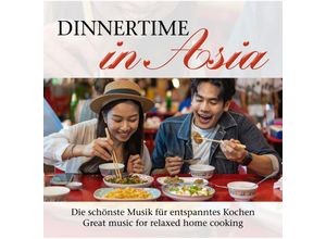 0194111029477 - DINNERTIME IN ASIA - Various (CD)