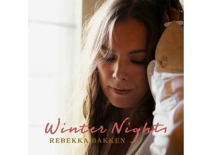 0194397642025 - Winter Nights - Rebekka Bakken (CD)