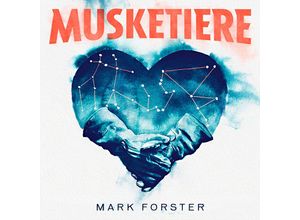 0194398876221 - Musketiere - Mark Forster (CD)