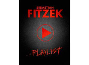 0194399257623 - Sebastian Fitzek - GEBRAUCHT Playlist-Premium Edition - Preis vom 02062023 050629 h