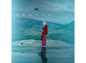 0194399360828 - Arctic - Eldbjorg Hemsing & Arctic Philharmonic (CD)