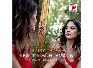 0194399866726 - Fairy Tales - Regula Mühlemann & Chaarts Chamber Artists (CD)