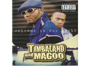 0194690430541 - Welcome To Our World - Timbaland & Magoo (CD)