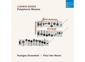 0196587933326 - Ludwig Daser Polyphonic Masses - Huelgas Ensemble Paul Van Nevel (CD)