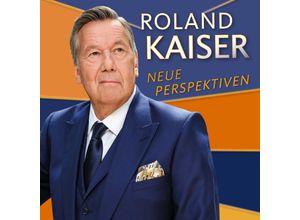 0196588201929 - Neue Perspektiven - Roland Kaiser (CD)