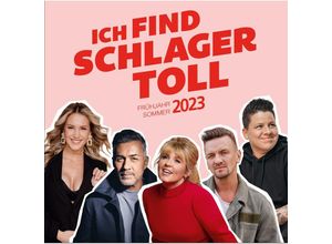 0600753979822 - Ich find Schlager toll - Frühjahr Sommer 2023 (2 CDs) - Various (CD)