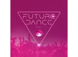 0600753996805 - Future Dance Part 1 (3 CDs) - Various Artists (CD)