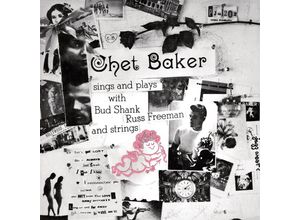 0602438370986 - Chet Baker - GEBRAUCHT Chet Baker Sings & Plays (Tone Poet Vinyl) - Preis vom 02082023 050232 h