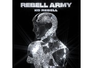 0602438671922 - Rebell Army - Kc Rebell (CD)