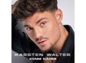 0602445271016 - Komm näher - Karsten Walter (CD)