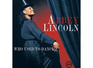 0602445478934 - Who Used To Dance (Vinyl) - Abbey Lincoln (LP)