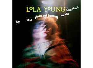 0602445541706 - My Mind Wanders and Sometimes Leaves Completely - Lola Young (CD)