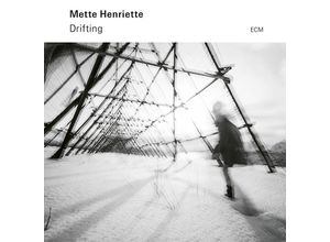 0602448419521 - Drifting - Mette Henriette (CD)