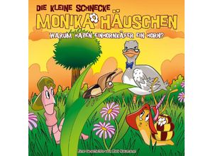 0602448619938 - Die kleine Schnecke Monika Häuschen Audio-CDs 70 Die kleine Schnecke Monika Häuschen - Warum haben Einhornkäfer ein Horn? 1 Audio-CD - Kati Nauman