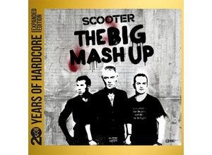 0602448785749 - The Big Mash Up (20 YOHEE) - Scooter (CD)