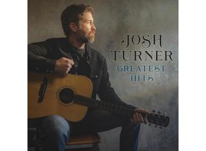 0602455147219 - Greatest Hits - Josh Turner (CD)