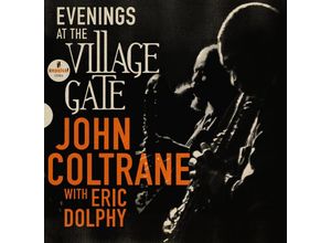 0602455514189 - Evenings At The Village Gate John Coltrane with Eric Dolphy - John Coltrane Eric Dolphy (CD)