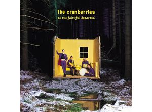 0602455709462 - To The Faithful Departed - The Cranberries (LP)