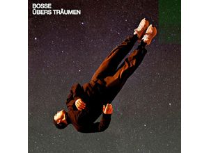 0602455958846 - Übers Träumen - Bosse (CD)