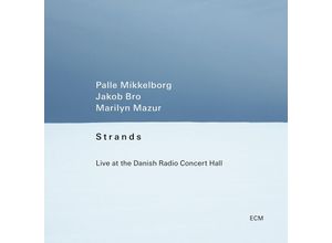 0602458216967 - Strands - Palle Mikkelborg Jakob Bro Marilyn Mazur (CD)