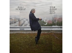 0602458811278 - Vom Rand der Zeit - Olli Schulz (CD)