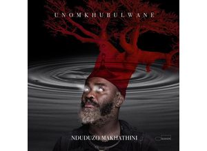 0602465185225 - Unomkhubulwane - Nduduzo Makhathini (CD)