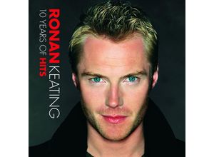 0602498685716 - Ronan Keating - GEBRAUCHT 10 Years of Hits - Preis vom 02062023 050629 h