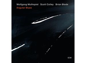 0602508145063 - Angular Blues - Wolfgang Muthspiel Scott Colley Brian Blade (CD)