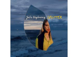 0602508174315 - Splitter - Julia Engelmann (CD)