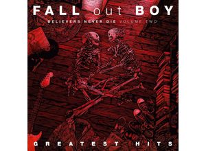 0602508363238 - Believers Never Die Vol2 - Fall Out Boy (CD)