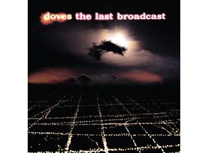 0602508573750 - Doves - GEBRAUCHT The Last Broadcast (2LP) [Vinyl LP] - Preis vom 02102023 050404 h