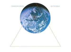 0602508977039 - Tangerine Dream - GEBRAUCHT White Eagle (Remastered 2020) - Preis vom 09082023 050143 h