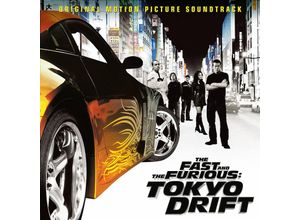 0602517009974 - The Fast And The Furious Tokyo Drift - Original Soundtrack (CD)