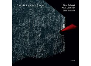 0602527769288 - Navidad De Los Andes - Dino Saluzzi Anja Lechner Félix Saluzzi (CD)