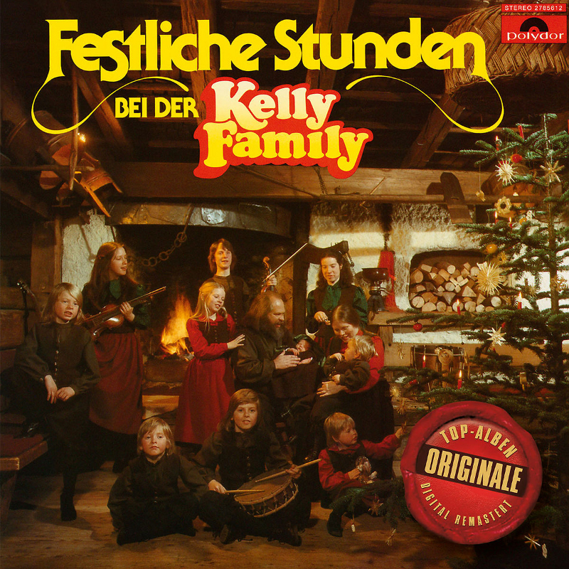 0602527856124 - Festliche Stunden Bei Der Kelly Family (Originale)