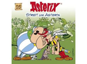 0602537662340 - Asterix - 15 - Streit um Asterix - Asterix (Hörbuch)