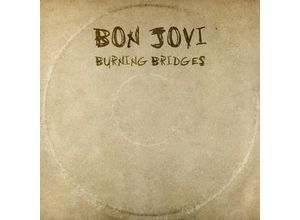 0602547508591 - Bon Jovi - GEBRAUCHT Burning Bridges - Preis vom 02062023 050629 h