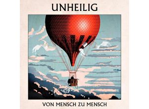 0602557105032 - Von Mensch zu Mensch - Unheilig (CD)