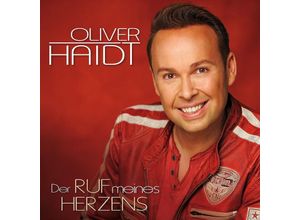 0602557816037 - Der Ruf meines Herzens - Oliver Haidt (CD)