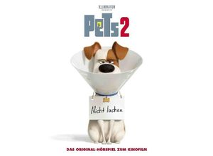 0602557917949 - Pets 2 - Das Original-Hörspiel zum Kinofilm 1 Audio-CD - Pets (Hörbuch)