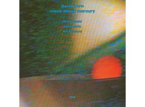 0602567528135 - Cloud About Mercury - David Torn (CD)