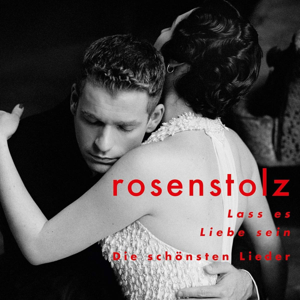 0602567754770 - Lass es Liebe sein - Die schönsten Lieder (2 CDs) - Rosenstolz (CD)